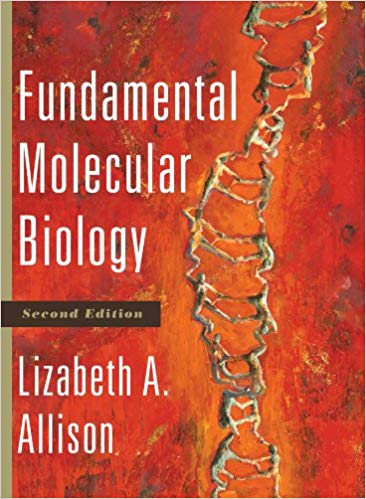 Fundamental Molecular Biology 2nd Edition
